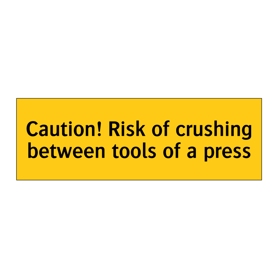 Caution! Risk of crushing between tools of a press