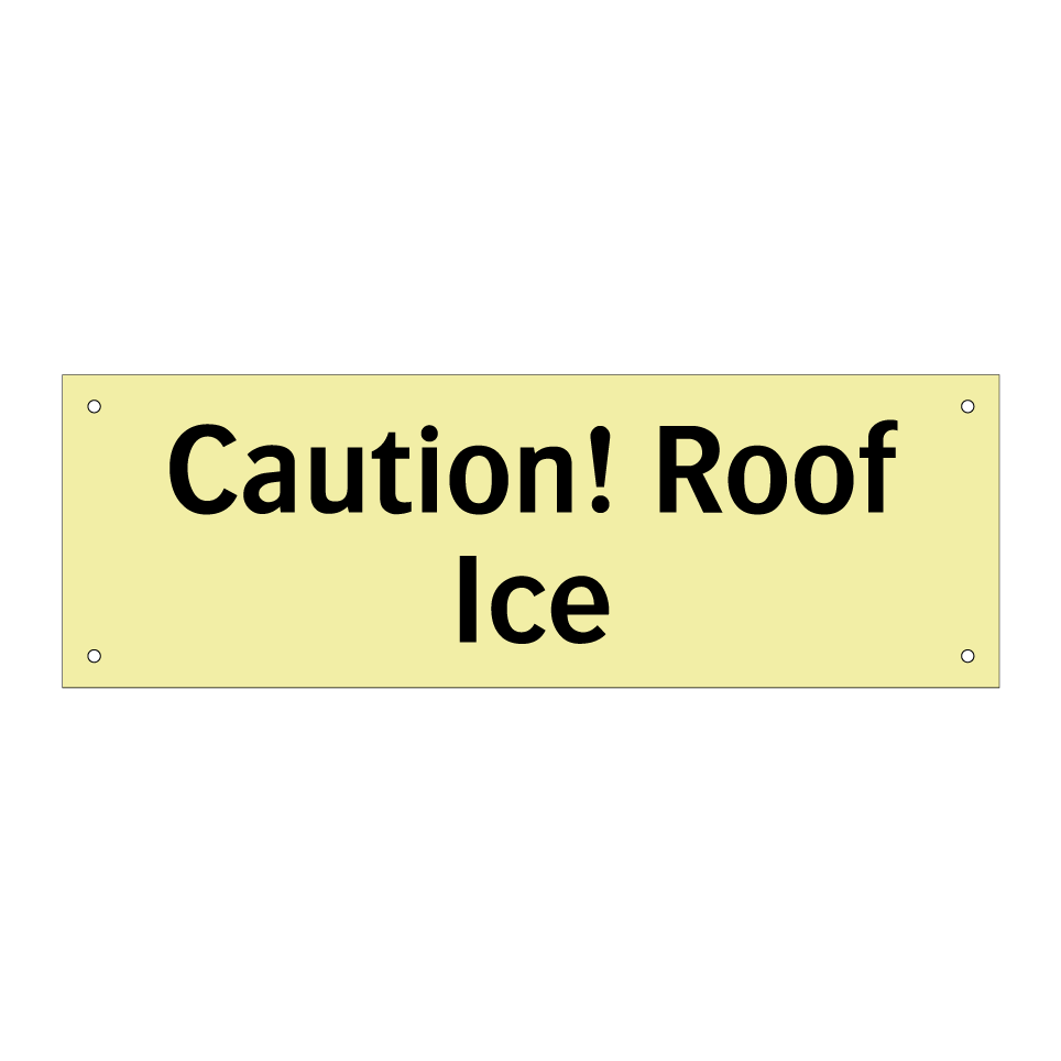 Caution! Roof Ice