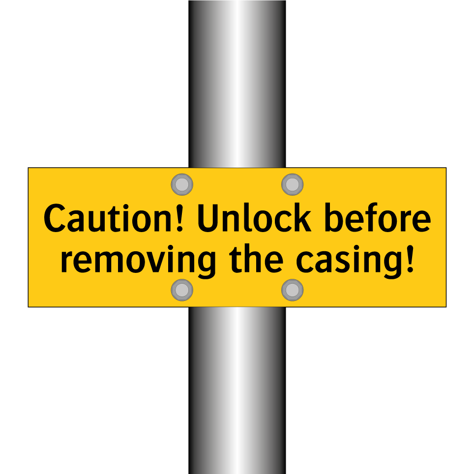Caution! Unlock before removing the casing!