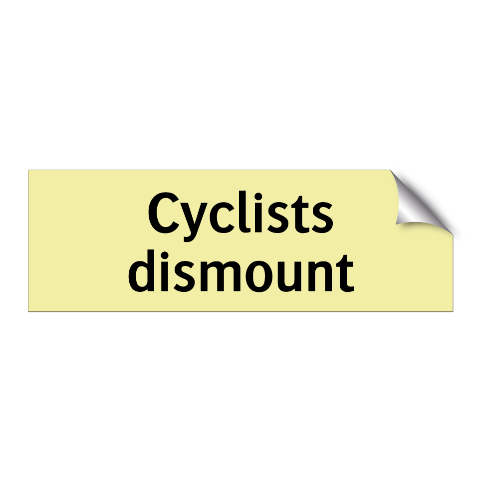 Cyclists dismount