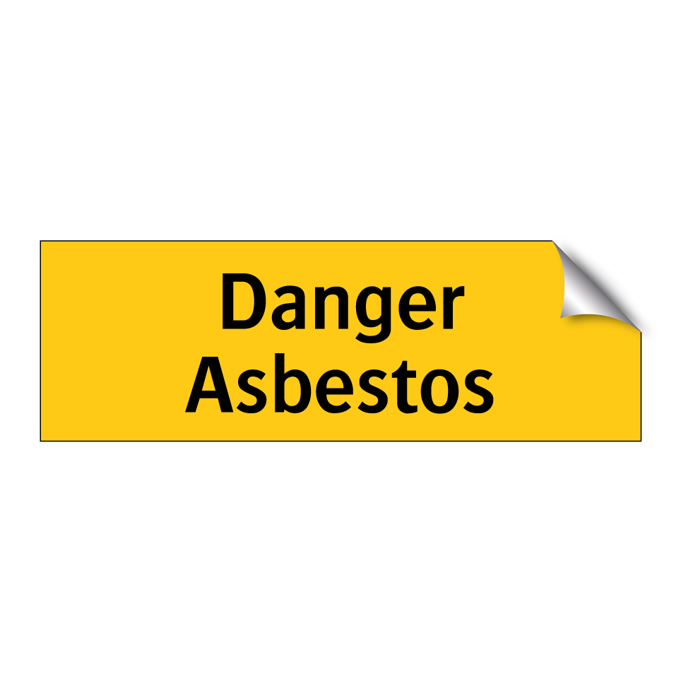 Danger Asbestos