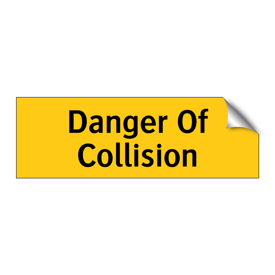 Danger Of Collision