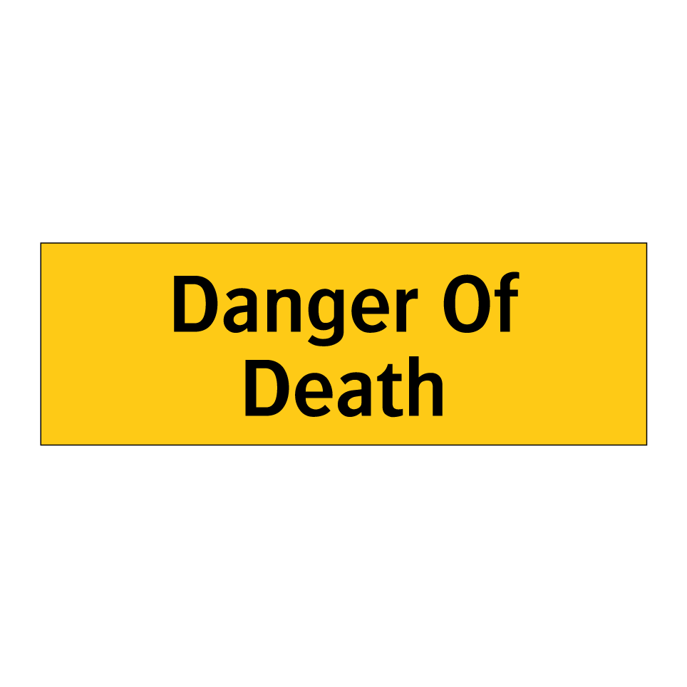Danger Of Death