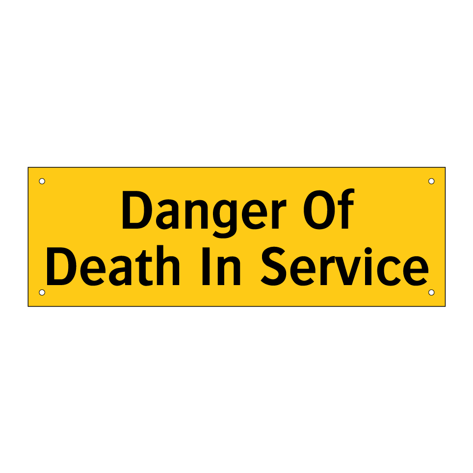 Danger Of Death In Service