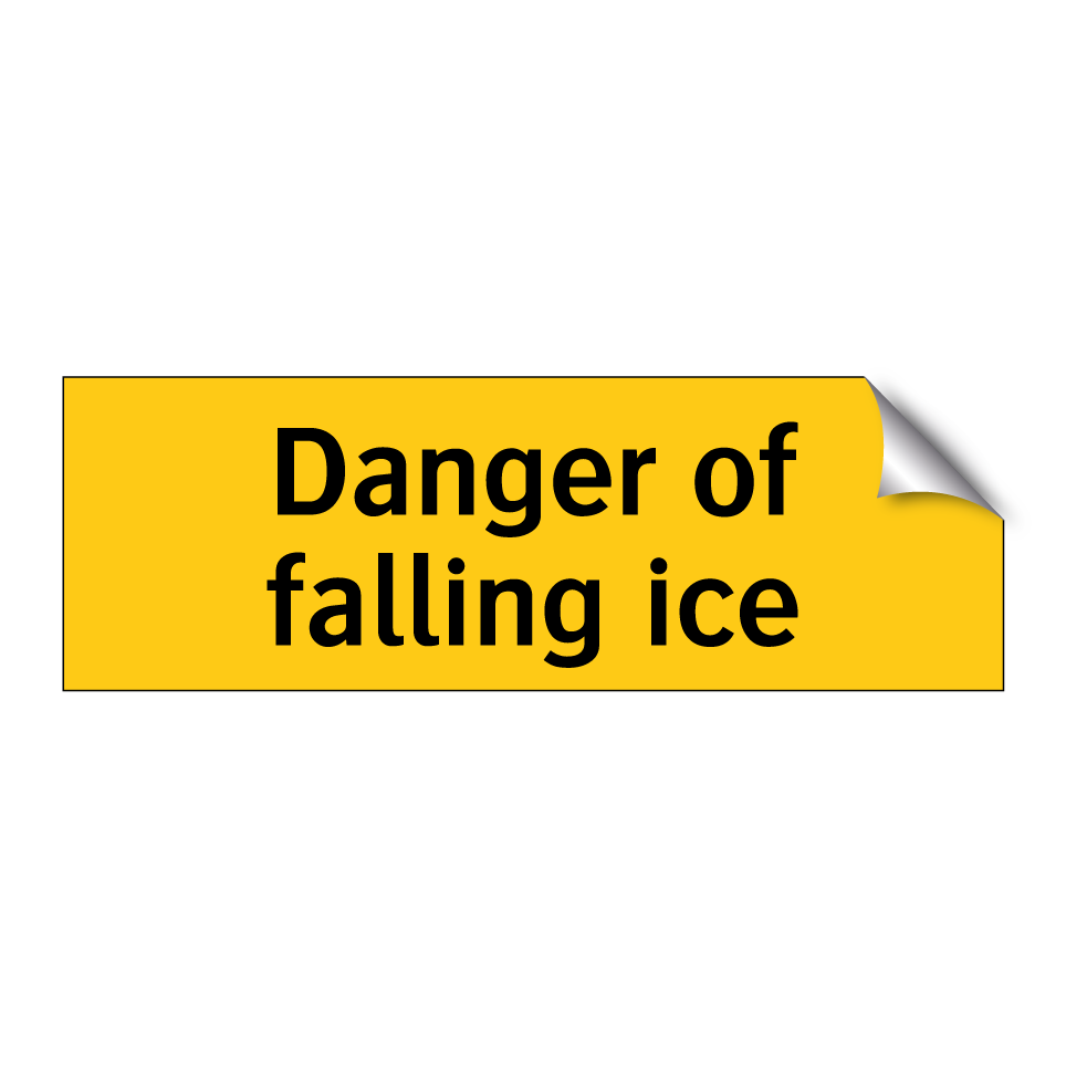 Danger of falling ice