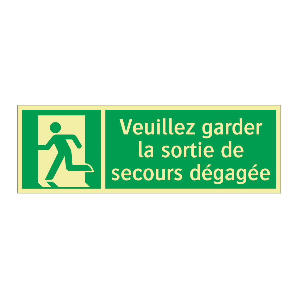 Veuillez garder la sortie de secours dégagée