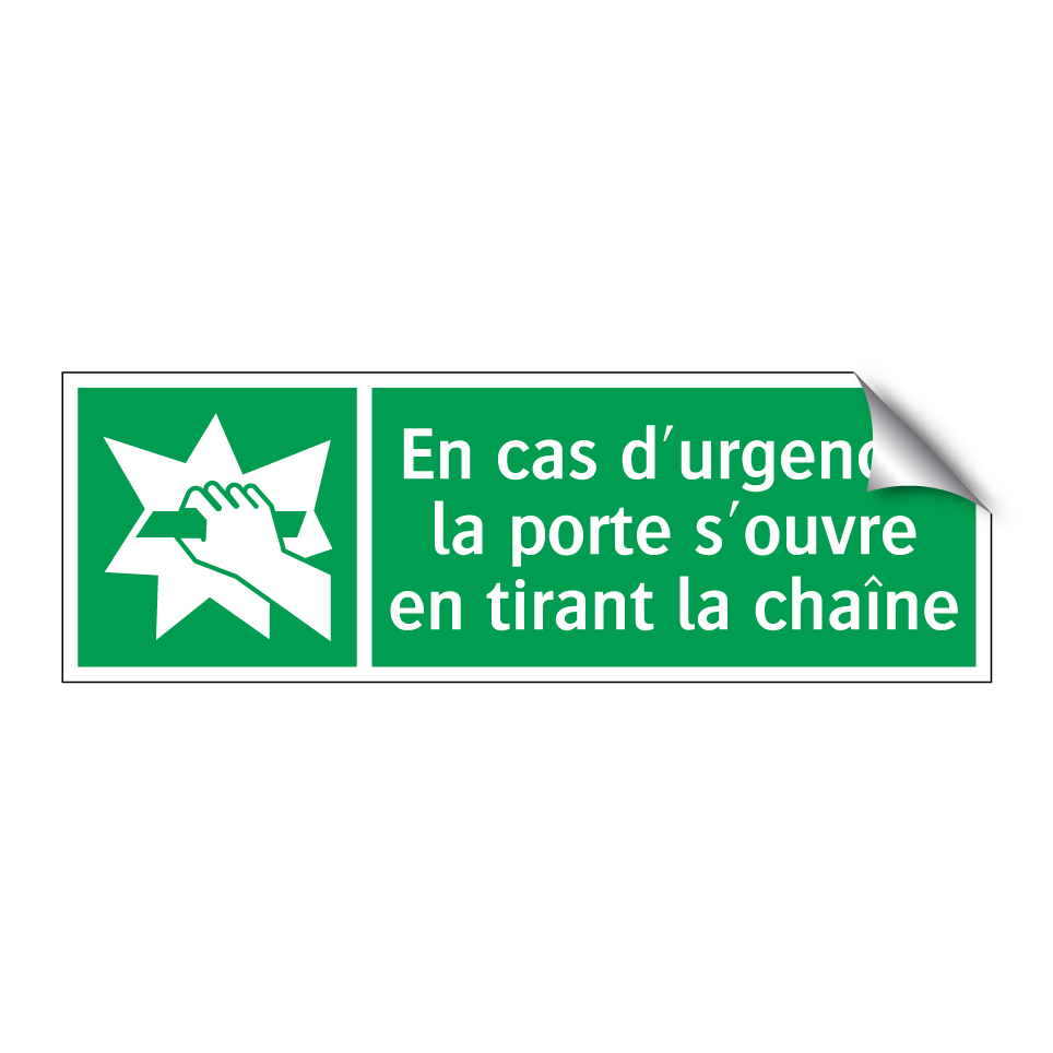 En cas d'urgence, la porte s'ouvre en tirant la chaîne