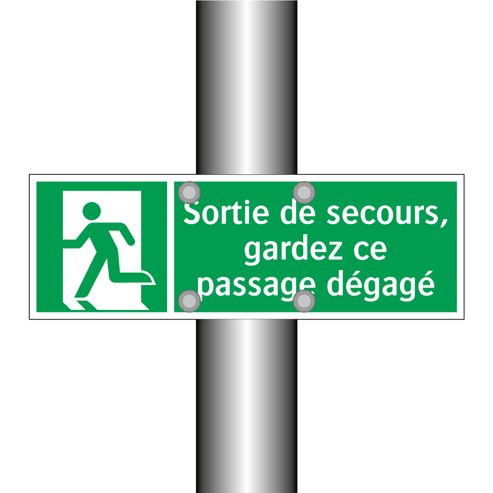 Sortie de secours, gardez ce passage dégagé