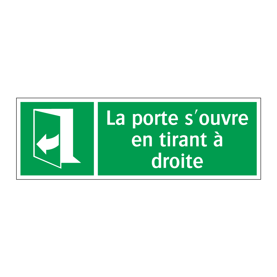 La porte s'ouvre en tirant à droite