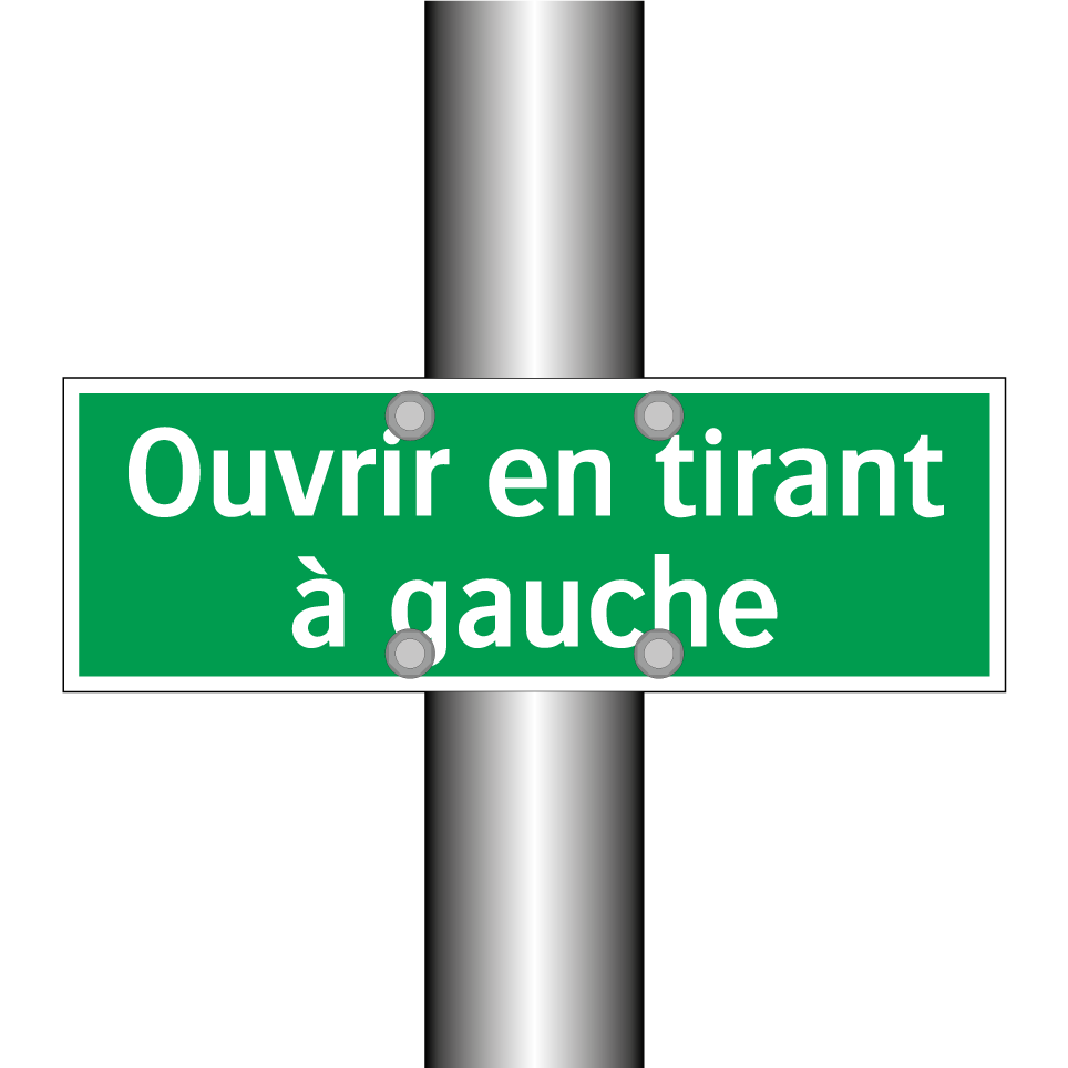 Ouvrir en tirant à gauche