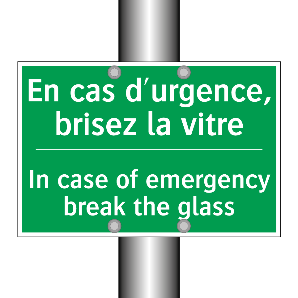 En cas d'urgence, brisez la vitre /.../ - In case of emergency break the /.../