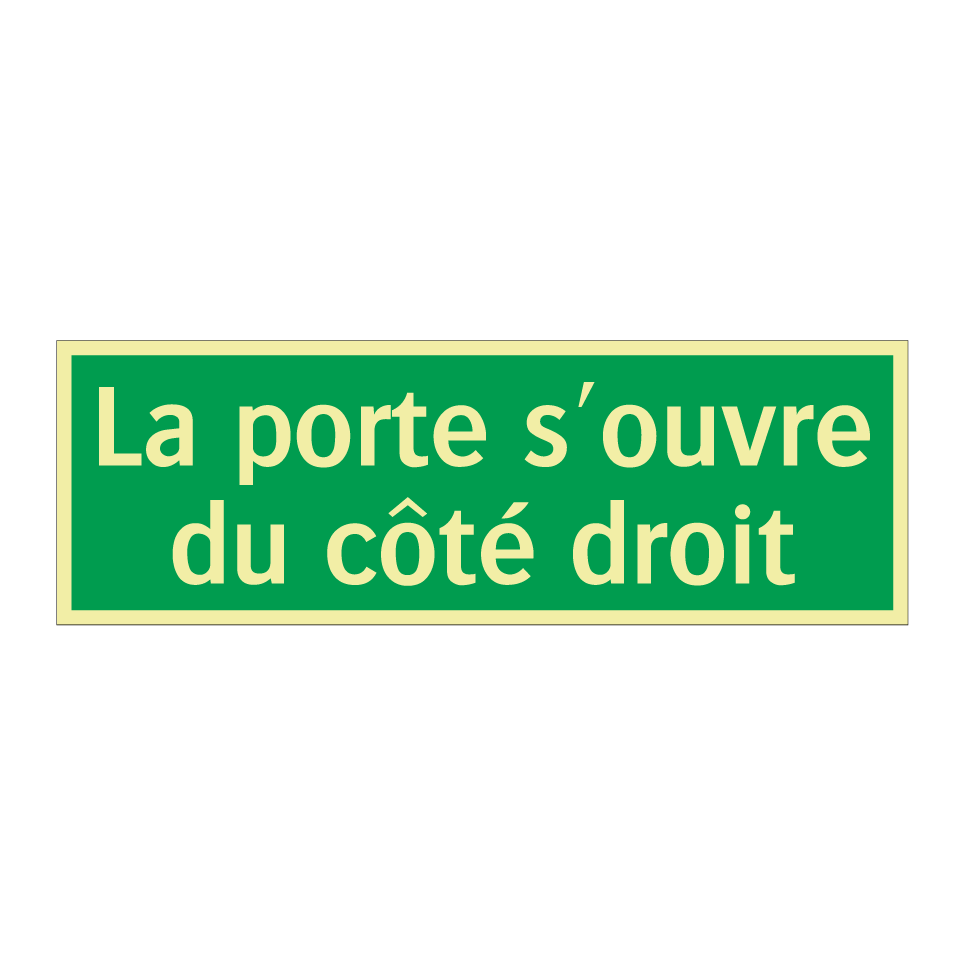 La porte s'ouvre du côté droit
