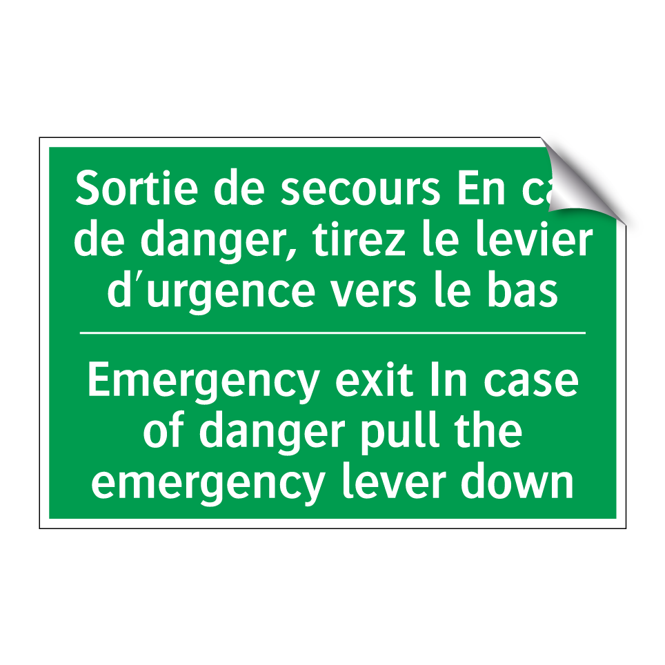 Sortie de secours En cas de danger, /.../ - Emergency exit In case of danger /.../