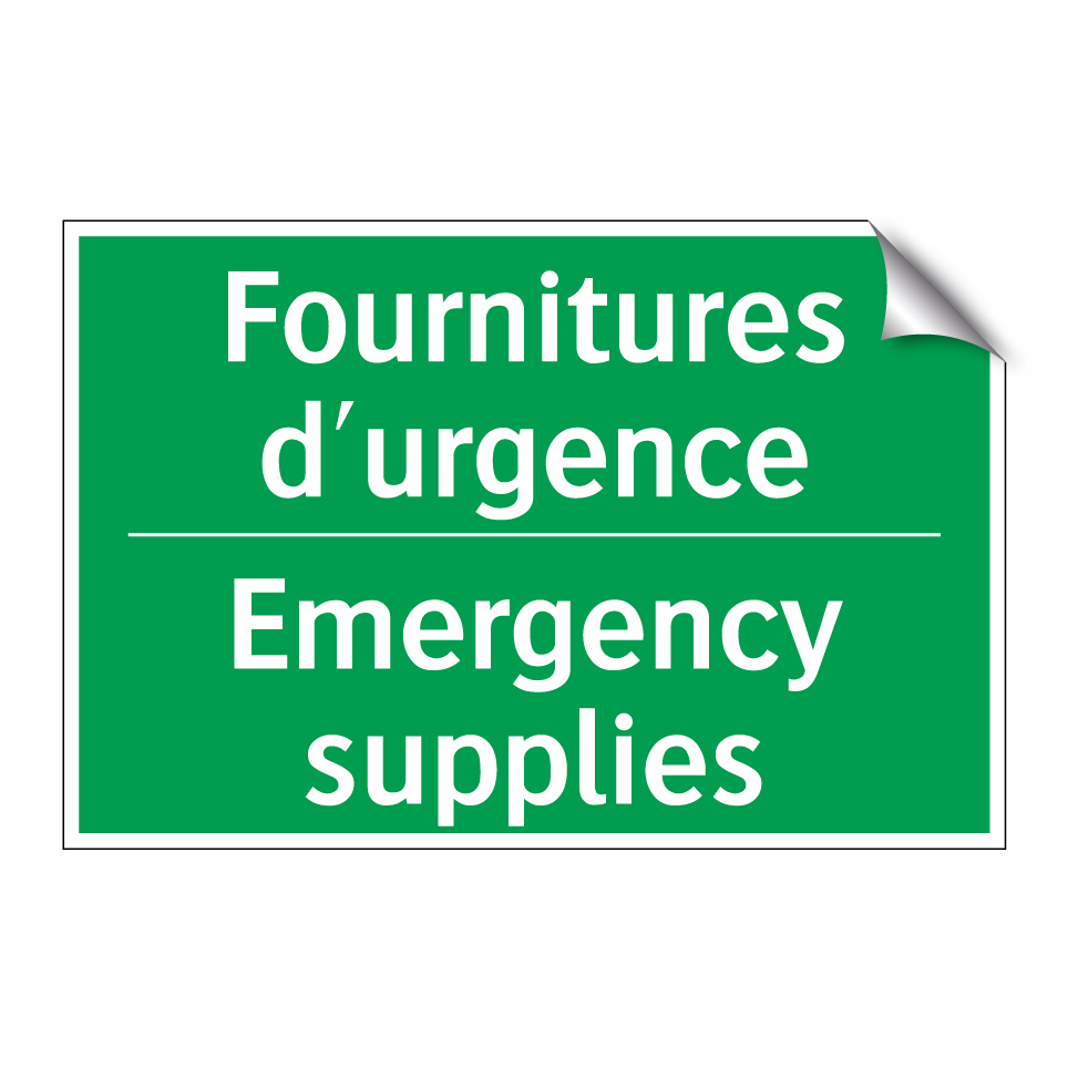 Fournitures d'urgence - Emergency supplies