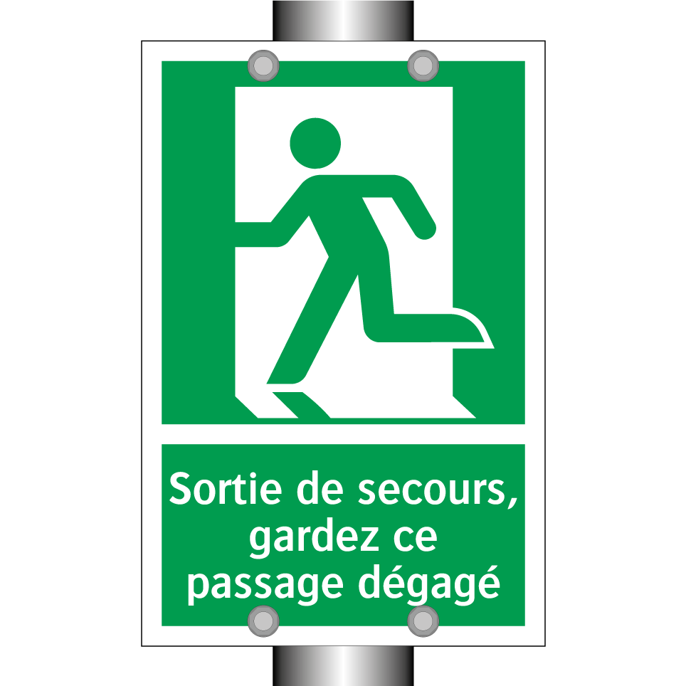 Sortie de secours, gardez ce passage dégagé