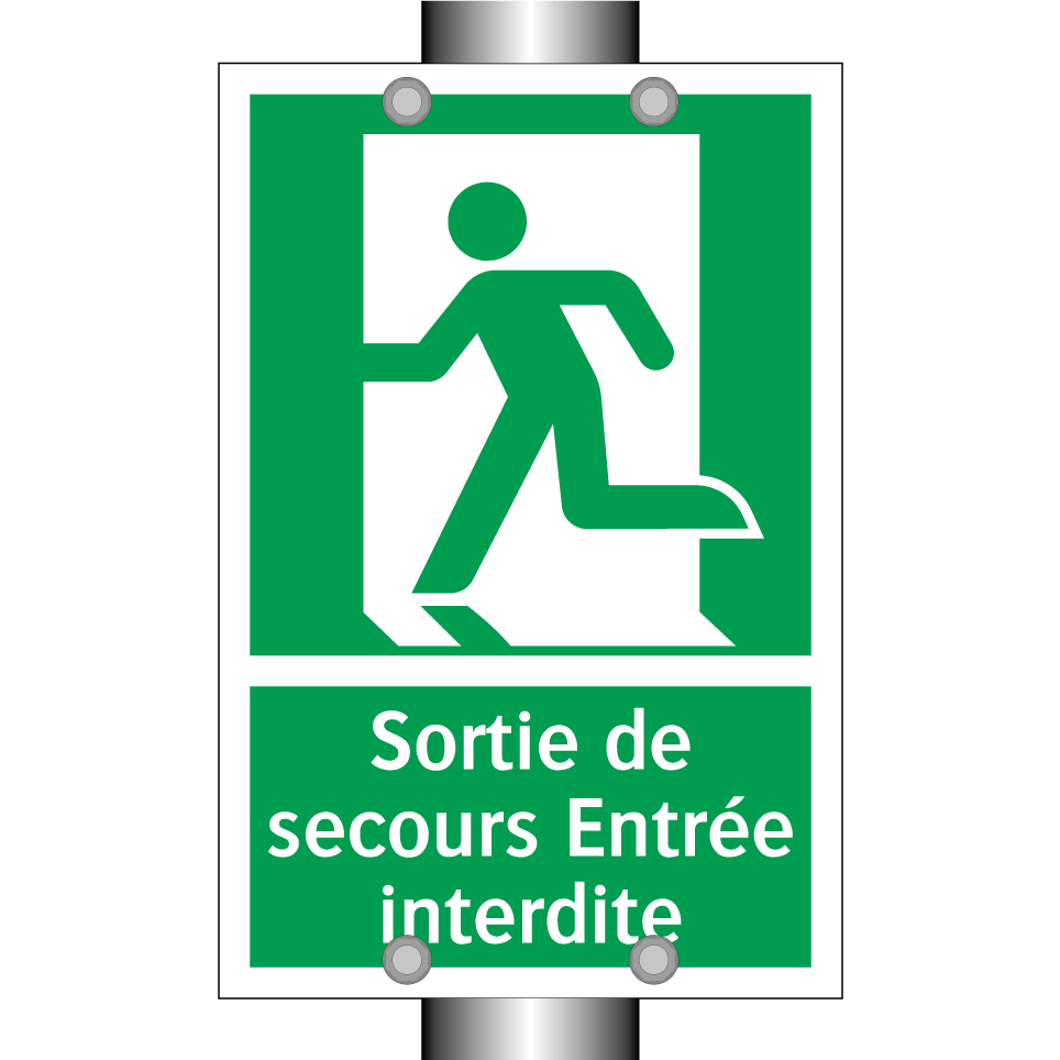 Sortie de secours Entrée interdite