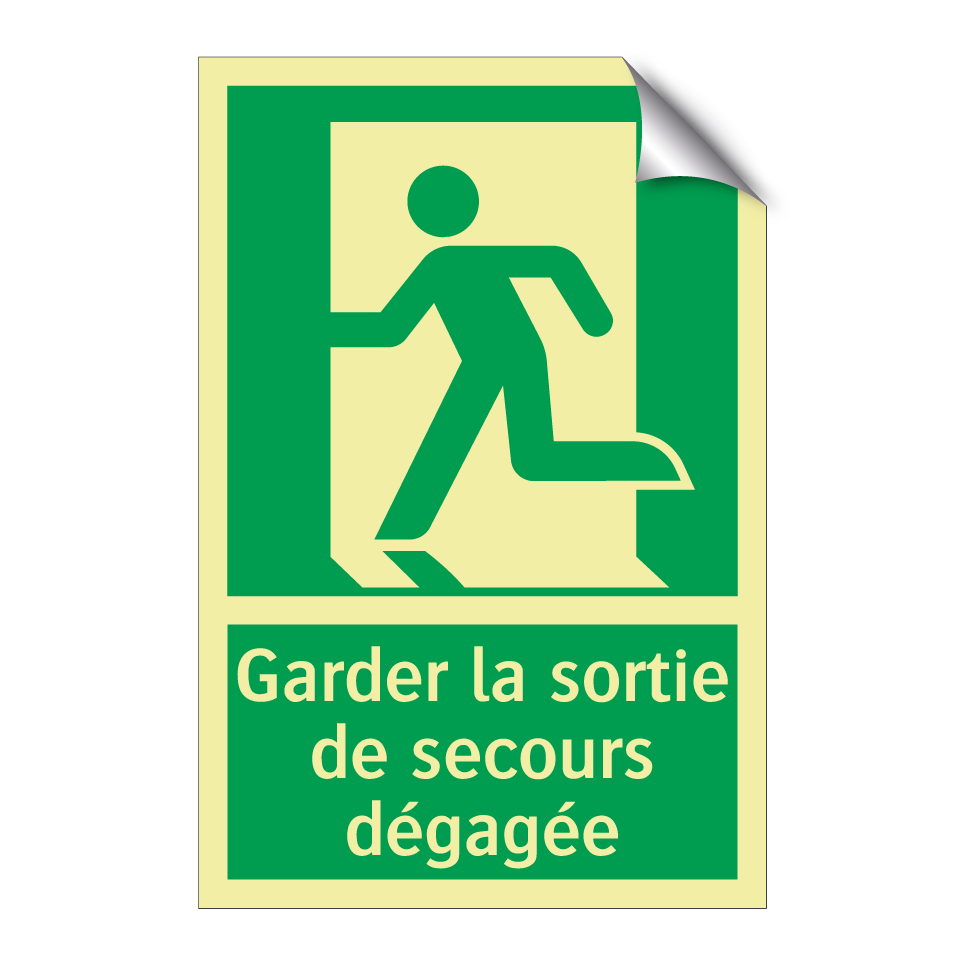 Garder la sortie de secours dégagée