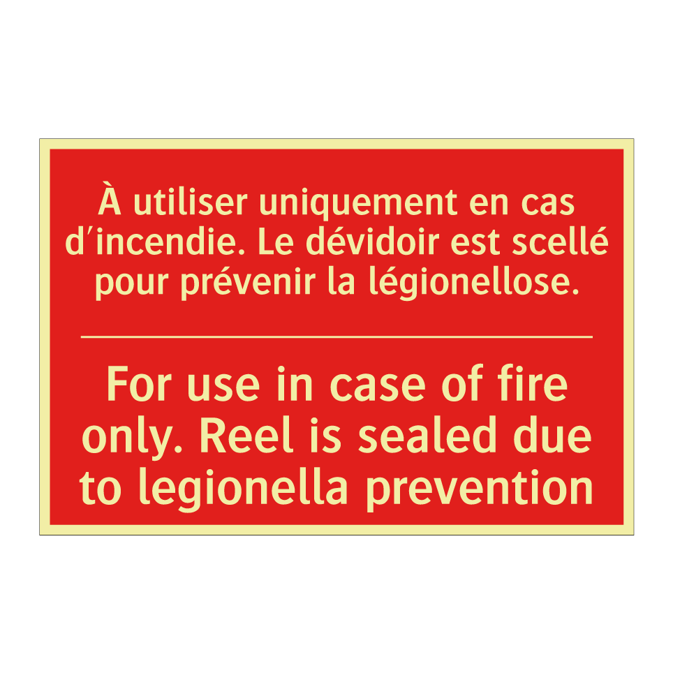 À utiliser uniquement en cas d'incendie. /.../ - For use in case of fire only. /.../