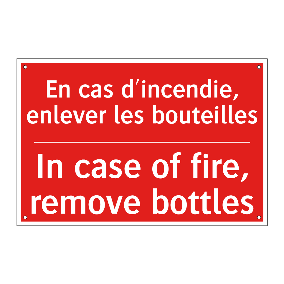 En cas d'incendie, enlever les /.../ - In case of fire, remove bottles /.../