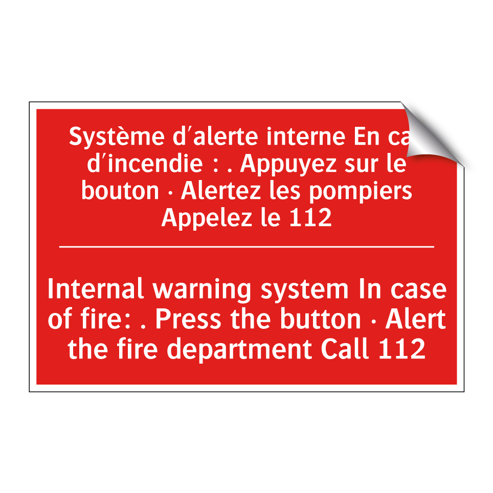 Système d'alerte interne En cas /.../ - Internal warning system In case /.../
