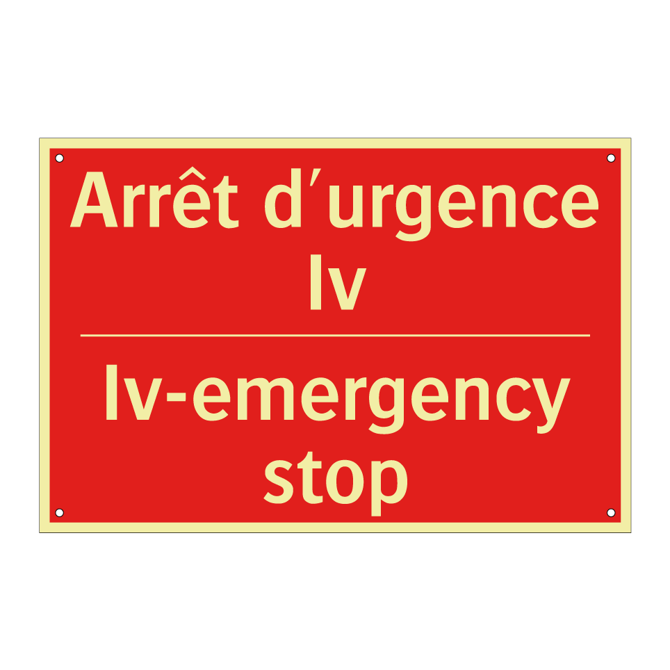 Arrêt d'urgence Iv - Iv-emergency stop