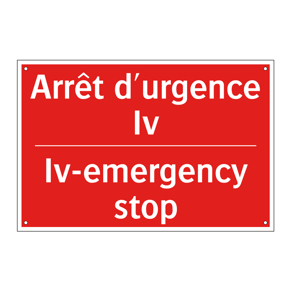 Arrêt d'urgence Iv - Iv-emergency stop