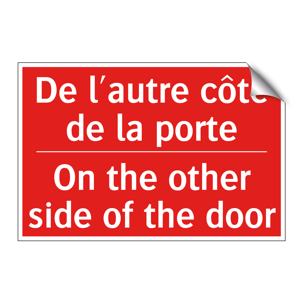 De l'autre côté de la porte - On the other side of the door