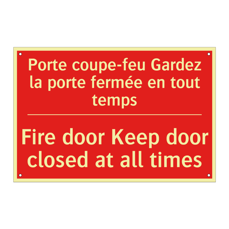 Porte coupe-feu Gardez la porte /.../ - Fire door Keep door closed at /.../