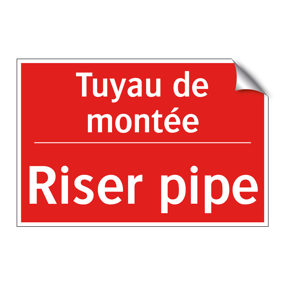 Tuyau de montée - Riser pipe