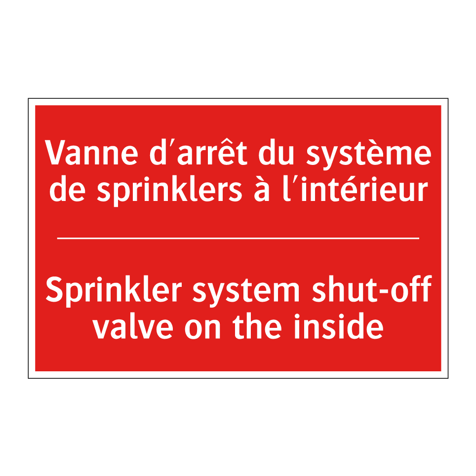 Vanne d'arrêt du système de sprinklers /.../ - Sprinkler system shut-off valve /.../