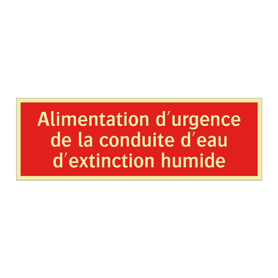 Alimentation d'urgence de la conduite d'eau d'extinction humide