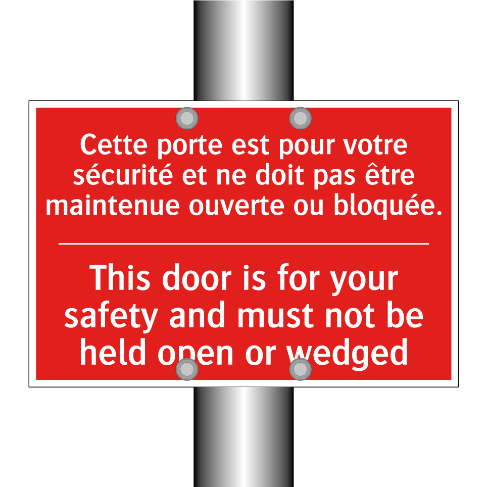 Cette porte est pour votre sécurité /.../ - This door is for your safety and /.../