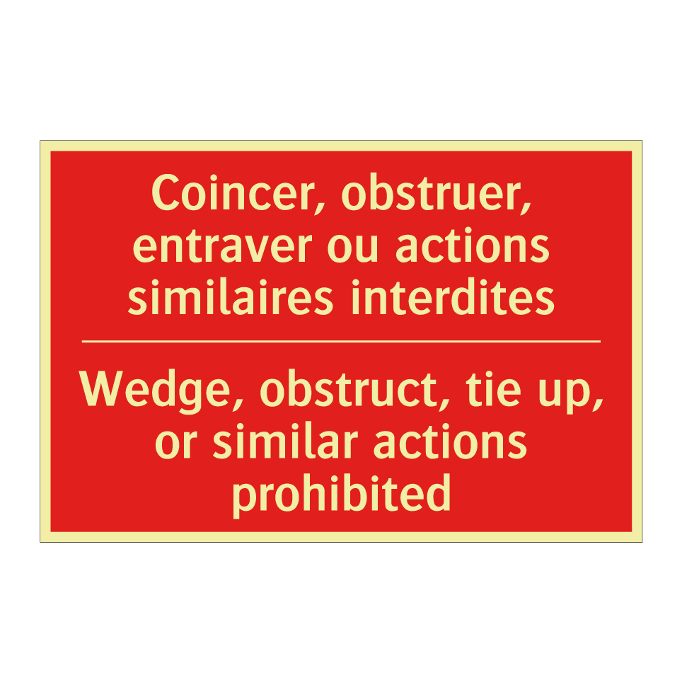 Coincer, obstruer, entraver ou /.../ - Wedge, obstruct, tie up, or similar /.../