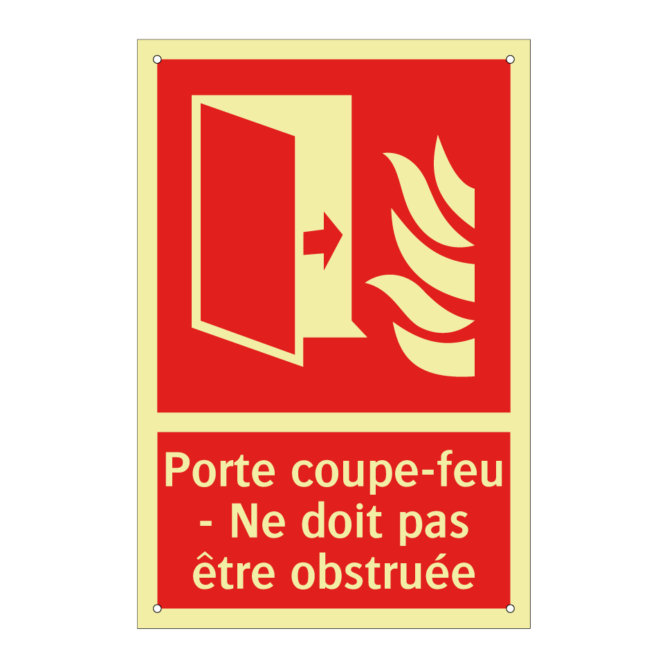 Porte coupe-feu - Ne doit pas être obstruée