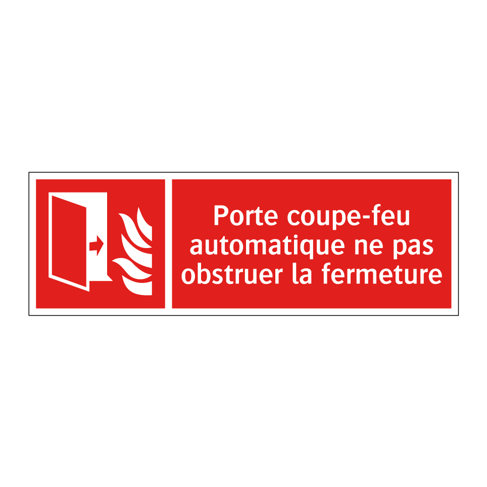 Porte coupe-feu automatique ne pas obstruer la fermeture