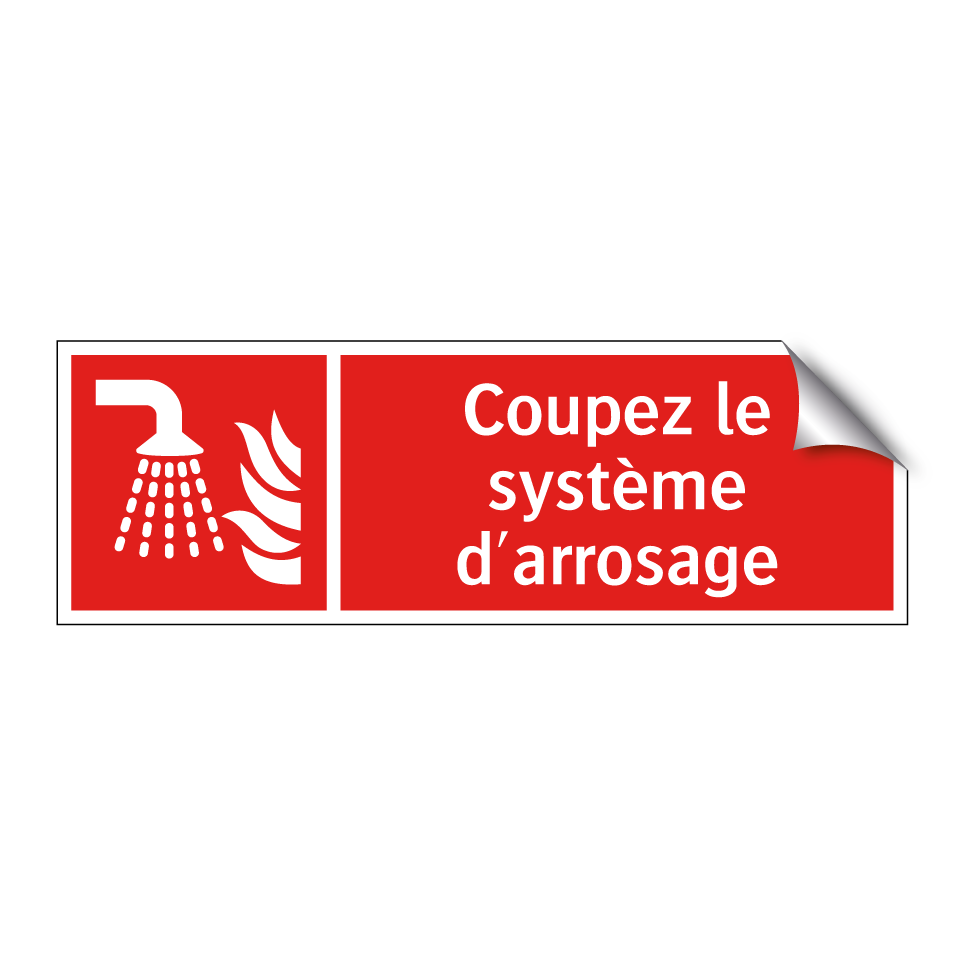 Coupez le système d'arrosage
