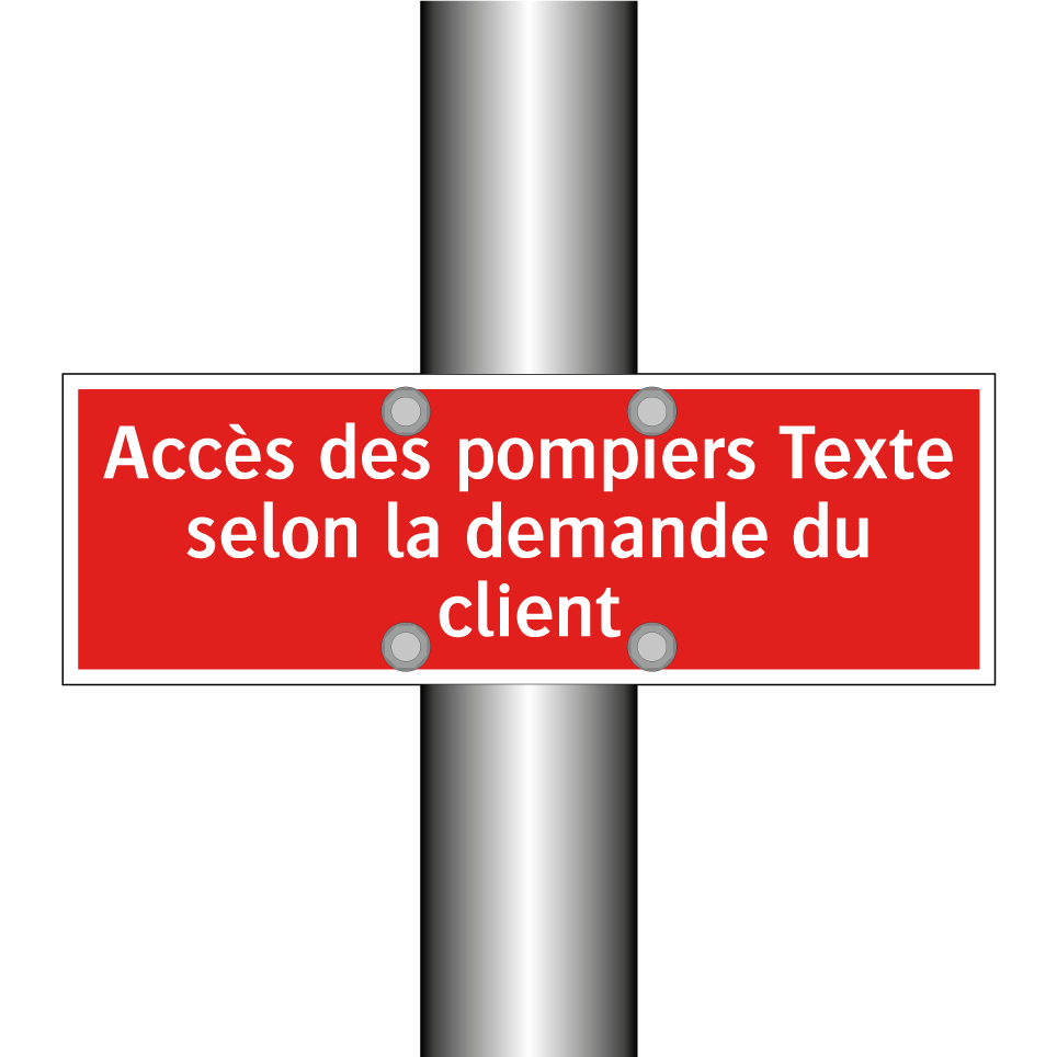 Accès des pompiers Texte selon la demande du client