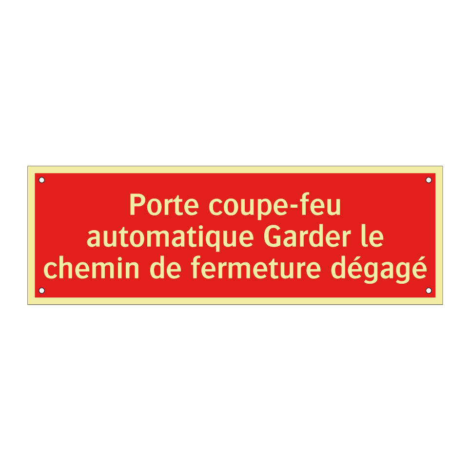 Porte coupe-feu automatique Garder le chemin de fermeture dégagé