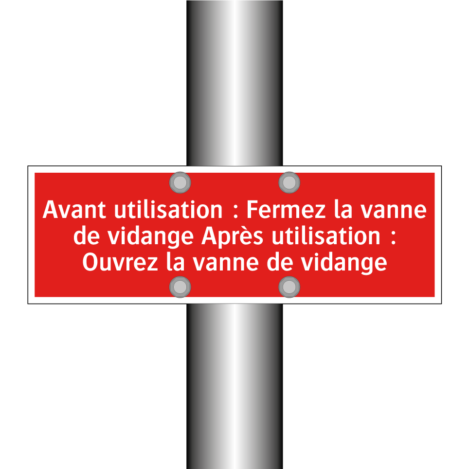 Avant utilisation : Fermez la vanne de vidange Après utilisation : Ouvrez la vanne de vidange