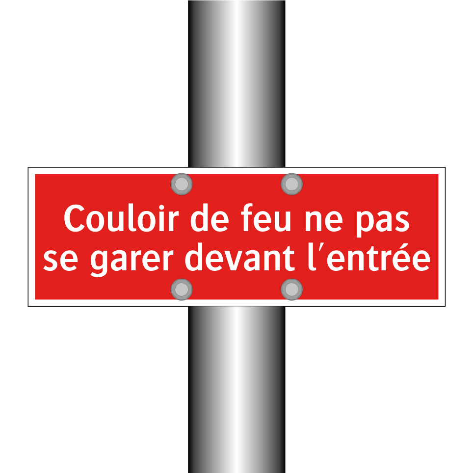 Couloir de feu ne pas se garer devant l'entrée
