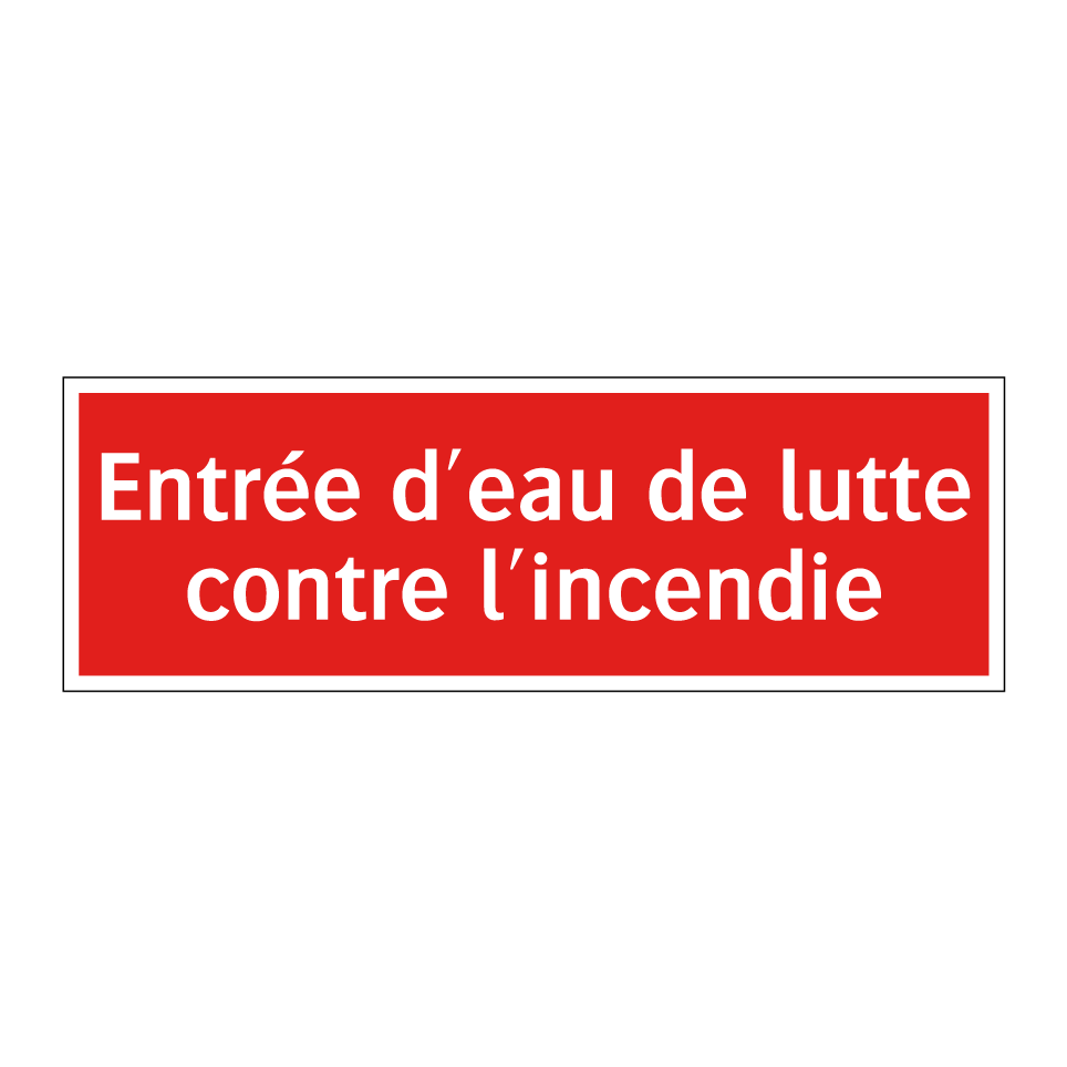 Entrée d'eau de lutte contre l'incendie