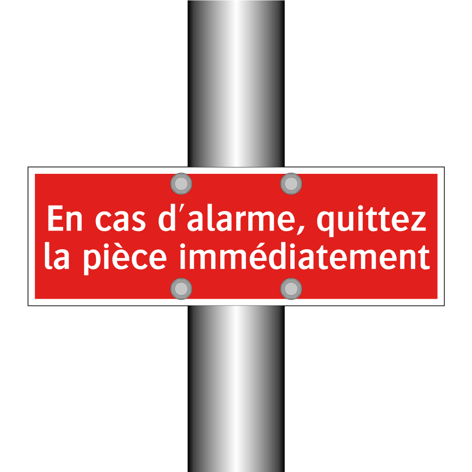 En cas d'alarme, quittez la pièce immédiatement