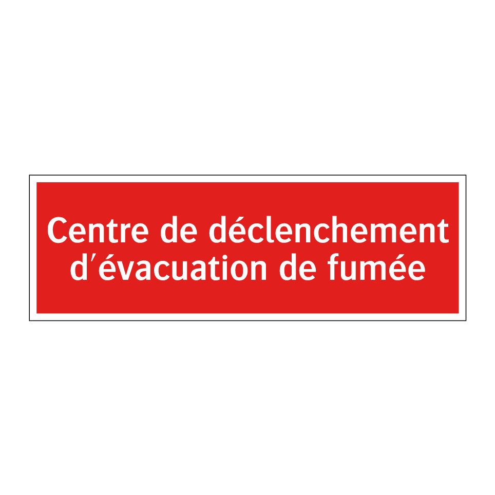 Centre de déclenchement d'évacuation de fumée