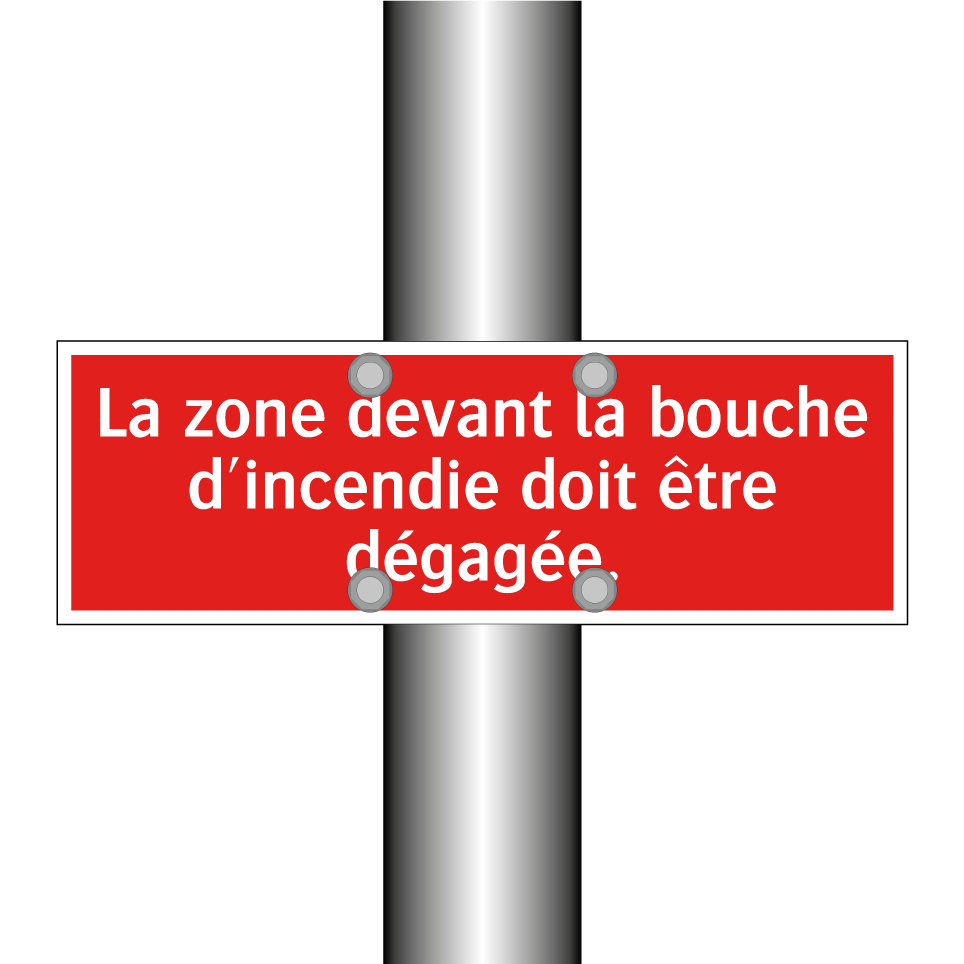 La zone devant la bouche d'incendie doit être dégagée.