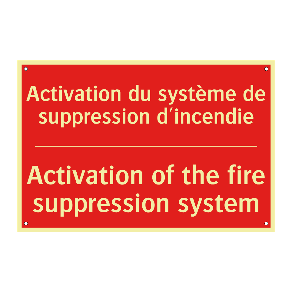 Activation du système de suppression /.../ - Activation of the fire suppression /.../