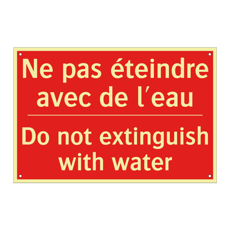 Ne pas éteindre avec de l'eau - Do not extinguish with water