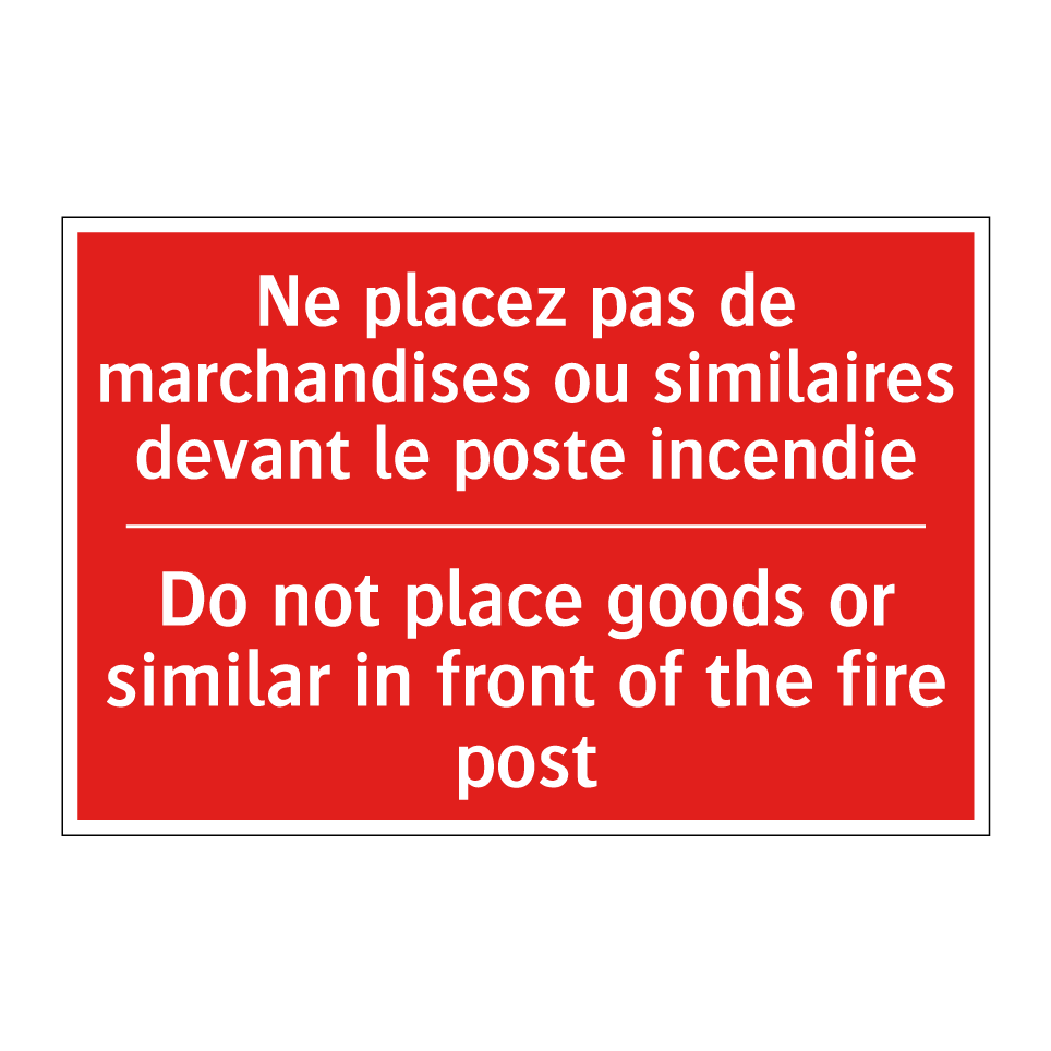Ne placez pas de marchandises /.../ - Do not place goods or similar /.../