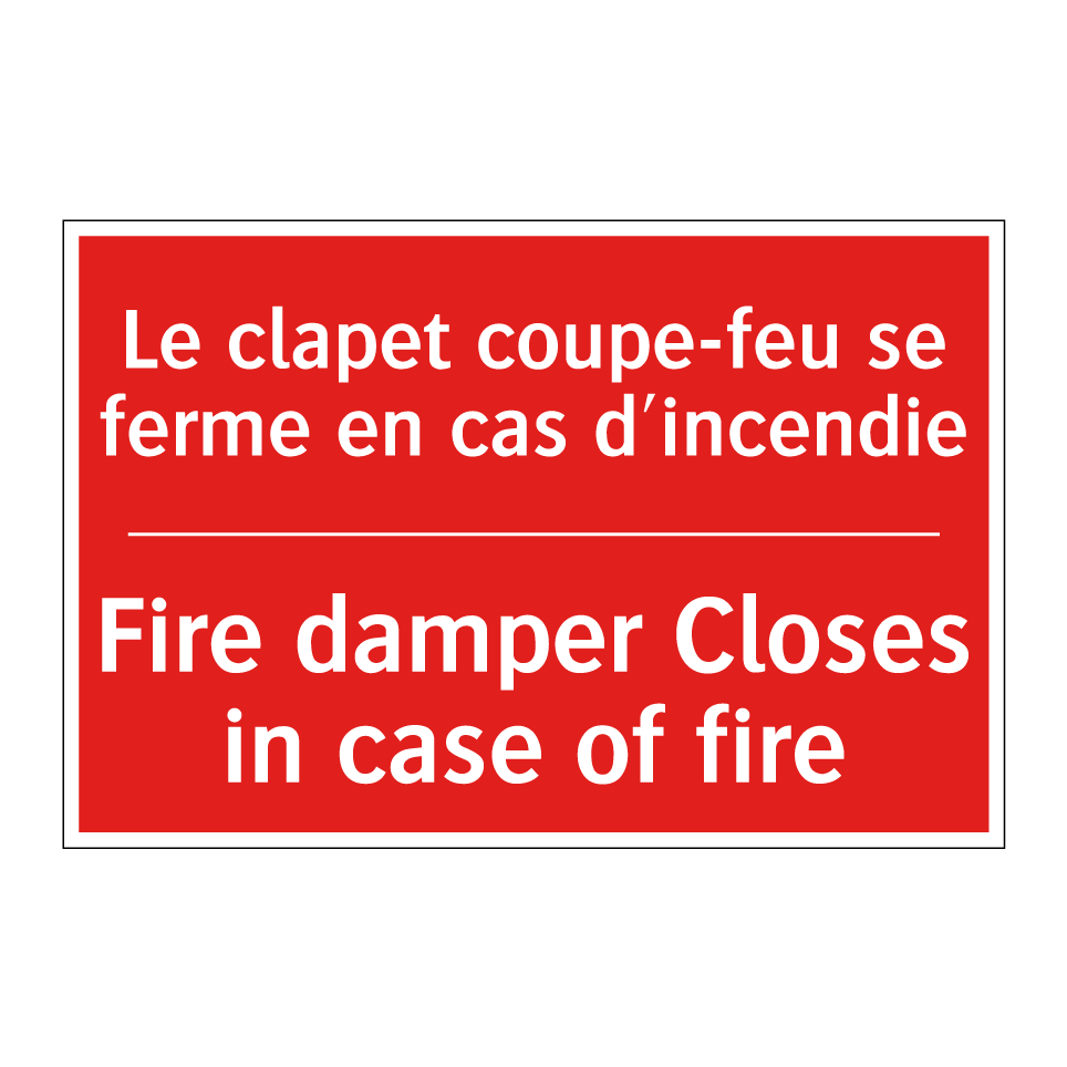 Le clapet coupe-feu se ferme en /.../ - Fire damper Closes in case of /.../