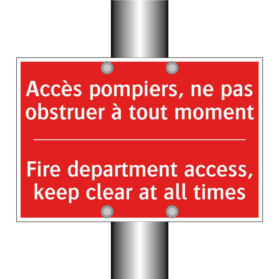 Accès pompiers, ne pas obstruer /.../ - Fire department access, keep clear /.../