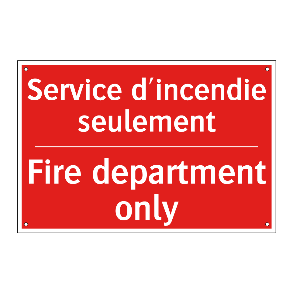 Service d'incendie seulement - Fire department only